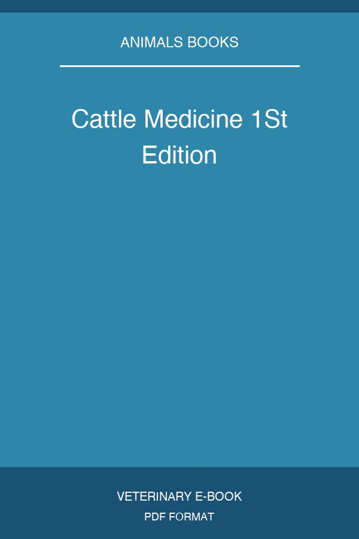 Cattle Medicine 1St Edition