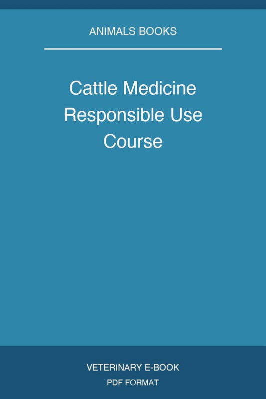 Cattle Medicine Responsible Use Course
