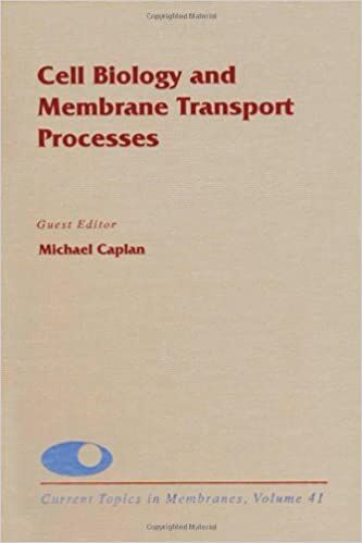Cell Biology And Membrane Transport Processes