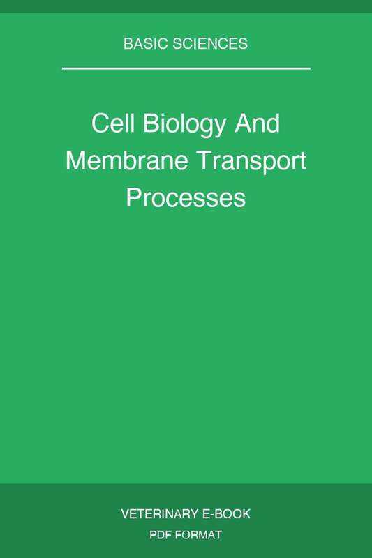 Cell Biology And Membrane Transport Processes