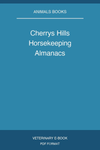 Cherrys Hills Horsekeeping Almanacs