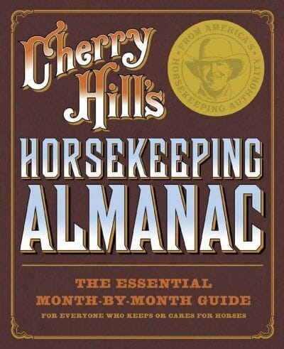 Cherrys Hills Horsekeeping Almanacs