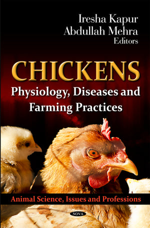 Chickens Physiology Diseases And Farming Practices