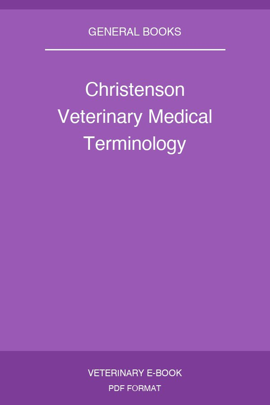 Christenson Veterinary Medical Terminology