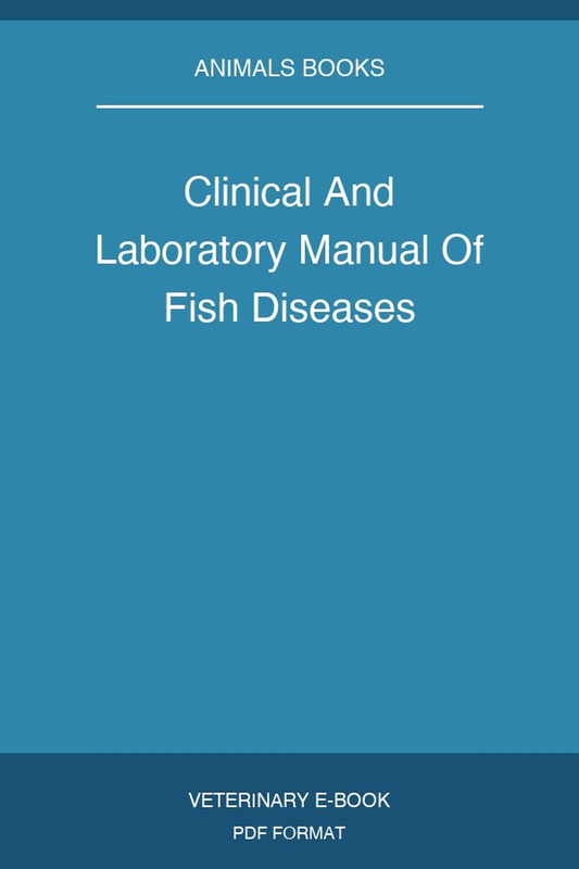 Clinical And Laboratory Manual Of Fish Diseases