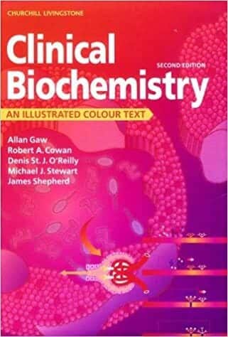 Clinical Biochemistry An Illustrated Colour Text 2nd Edition