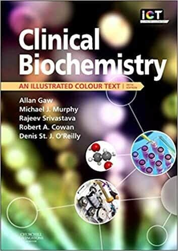 Clinical Biochemistry An Illustrated Colour Text 5Th Edition