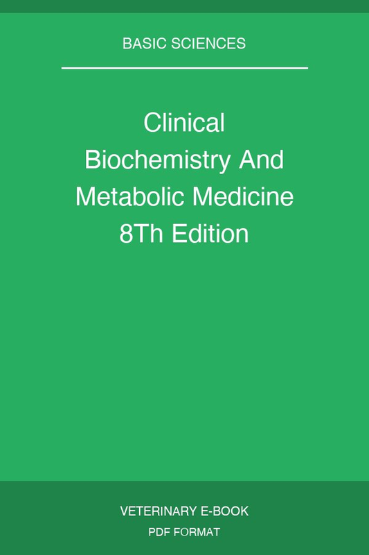 Clinical Biochemistry And Metabolic Medicine 8Th Edition