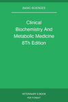 Clinical Biochemistry And Metabolic Medicine 8Th Edition