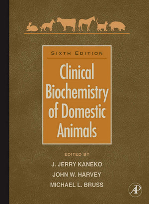 Clinical Biochemistry Of Domestic Animals 6Th Edition