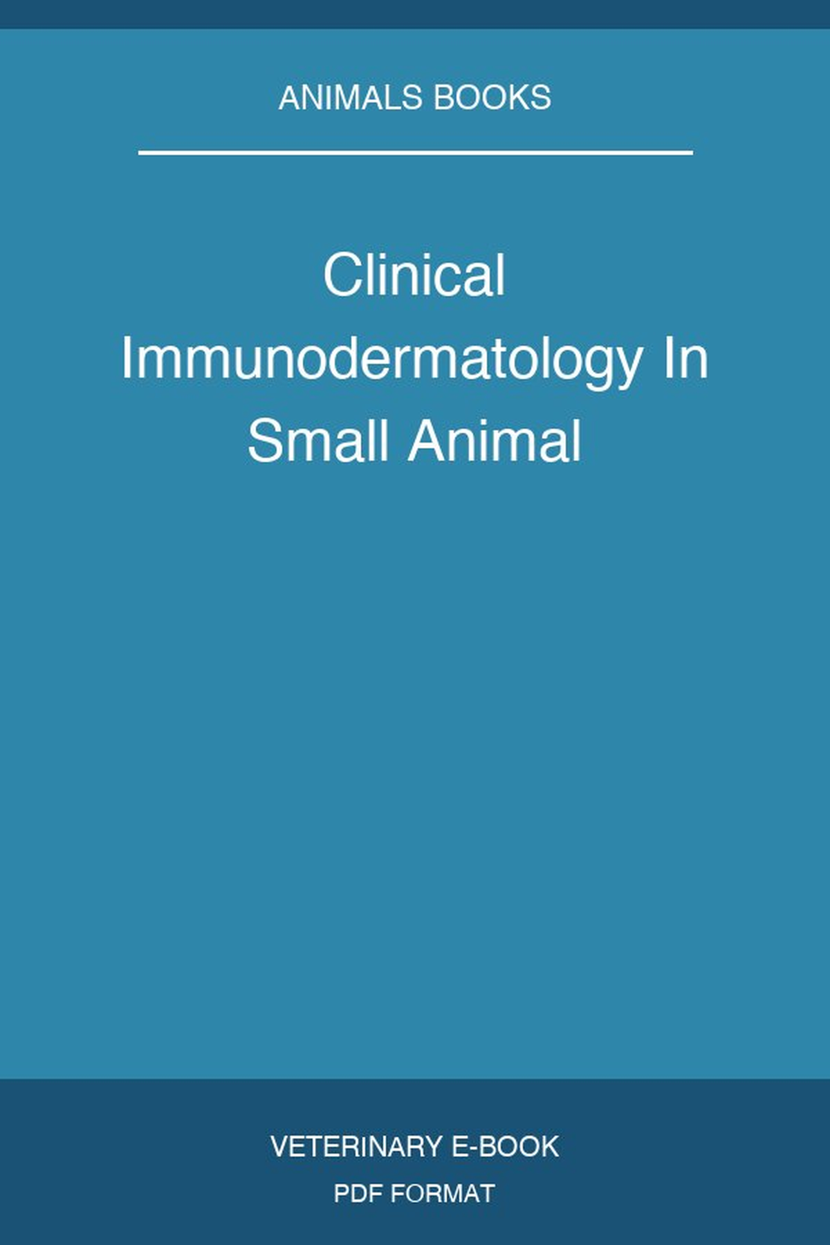 Clinical Immunodermatology In Small Animal