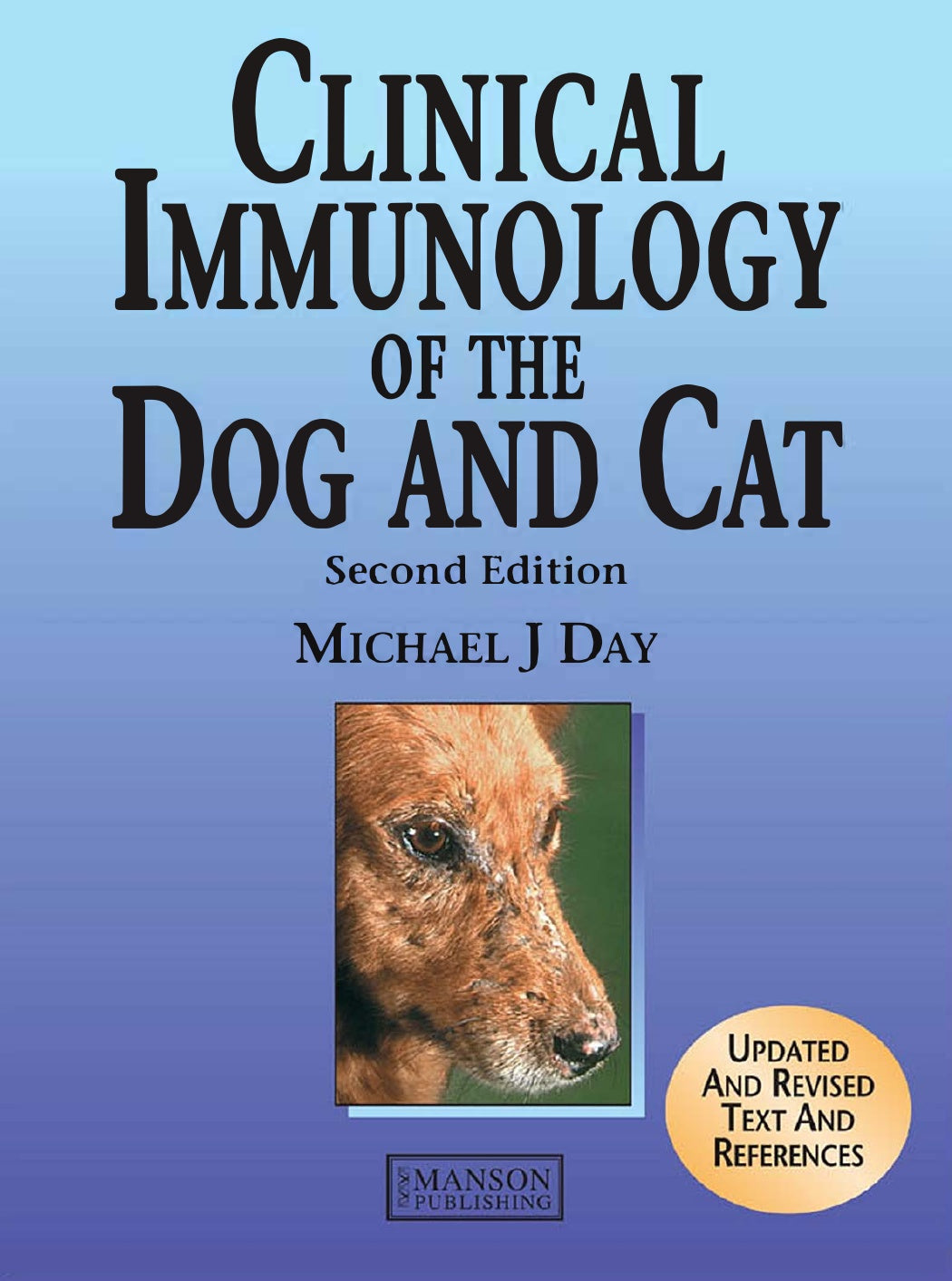 Clinical Immunology Of The Dog And Cat 2nd Edition