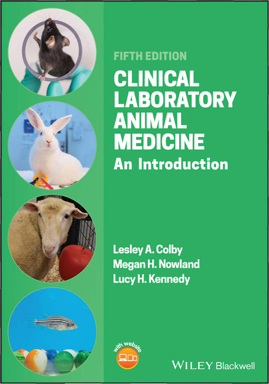 Clinical Laboratory Animal Medicine An Introduction 5Th Edition