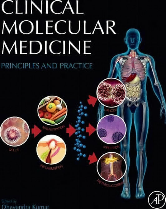 Clinical Molecular Medicine Principles And Practice
