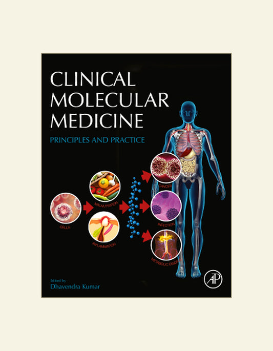 Clinical Molecular Medicine Principles And Practice