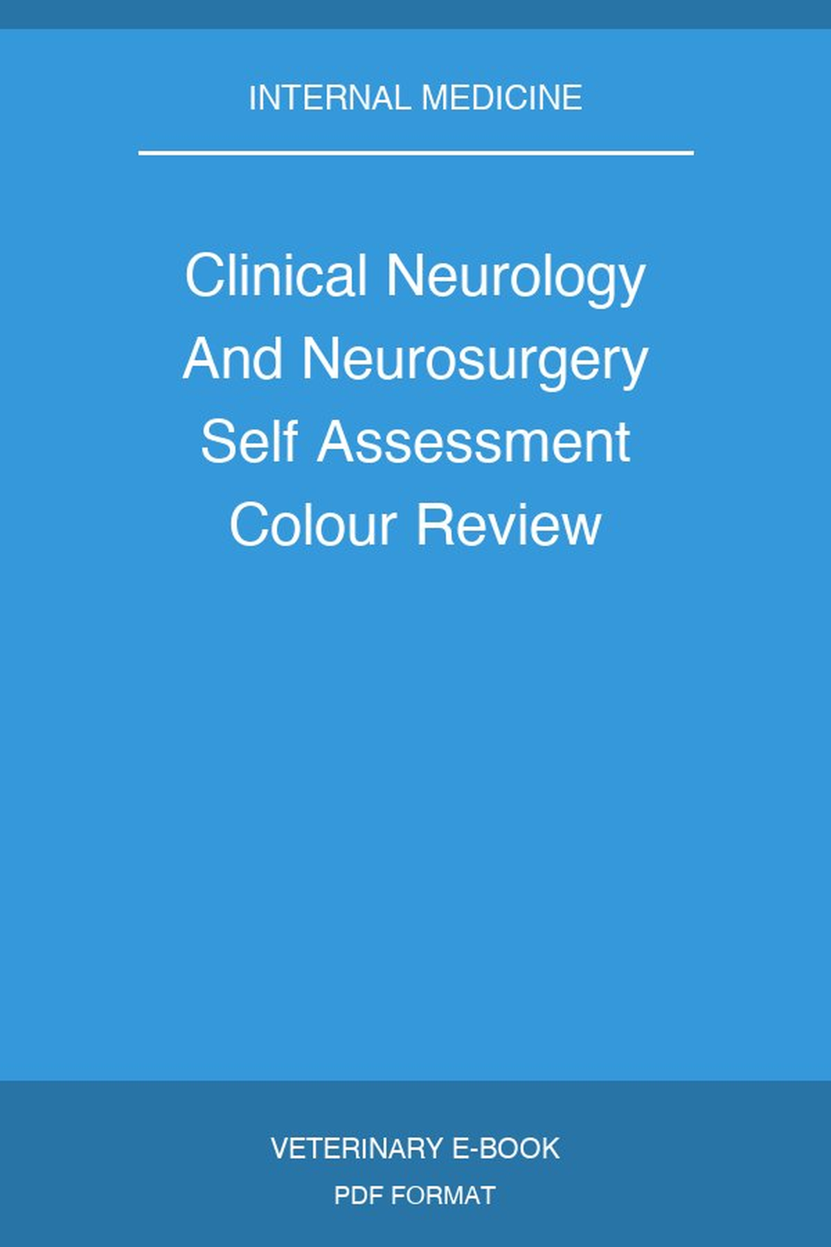 Clinical Neurology And Neurosurgery Self Assessment Colour Review
