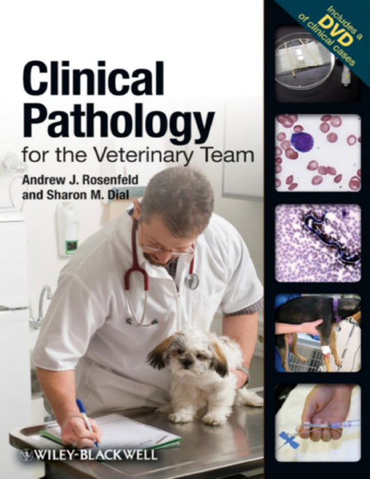 Clinical Pathology For The Veterinary Team