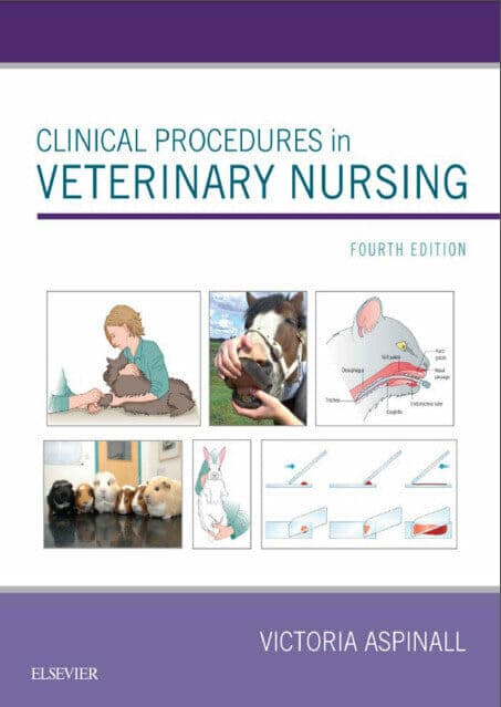 Clinical Procedures In Veterinary Nursing 4Th Edition