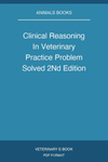 Clinical Reasoning In Veterinary Practice Problem Solved 2Nd Edition