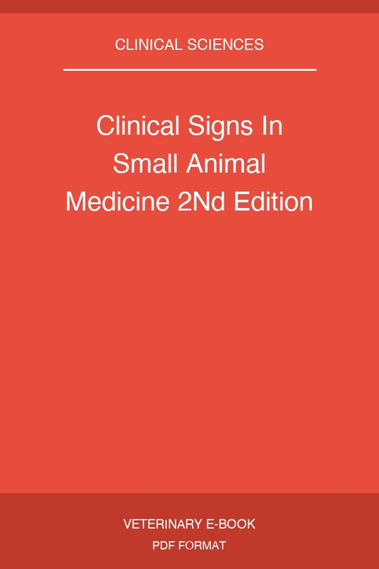 Clinical Signs In Small Animal Medicine 2Nd Edition