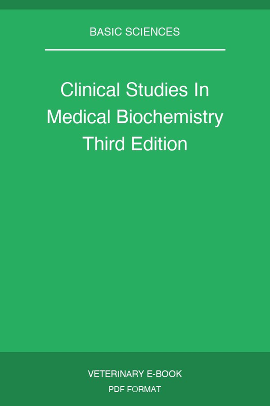 Clinical Studies In Medical Biochemistry Third Edition