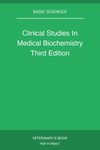 Clinical Studies In Medical Biochemistry Third Edition