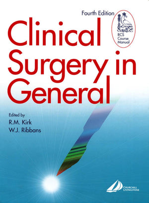 Clinical Surgery in General 4th Edition