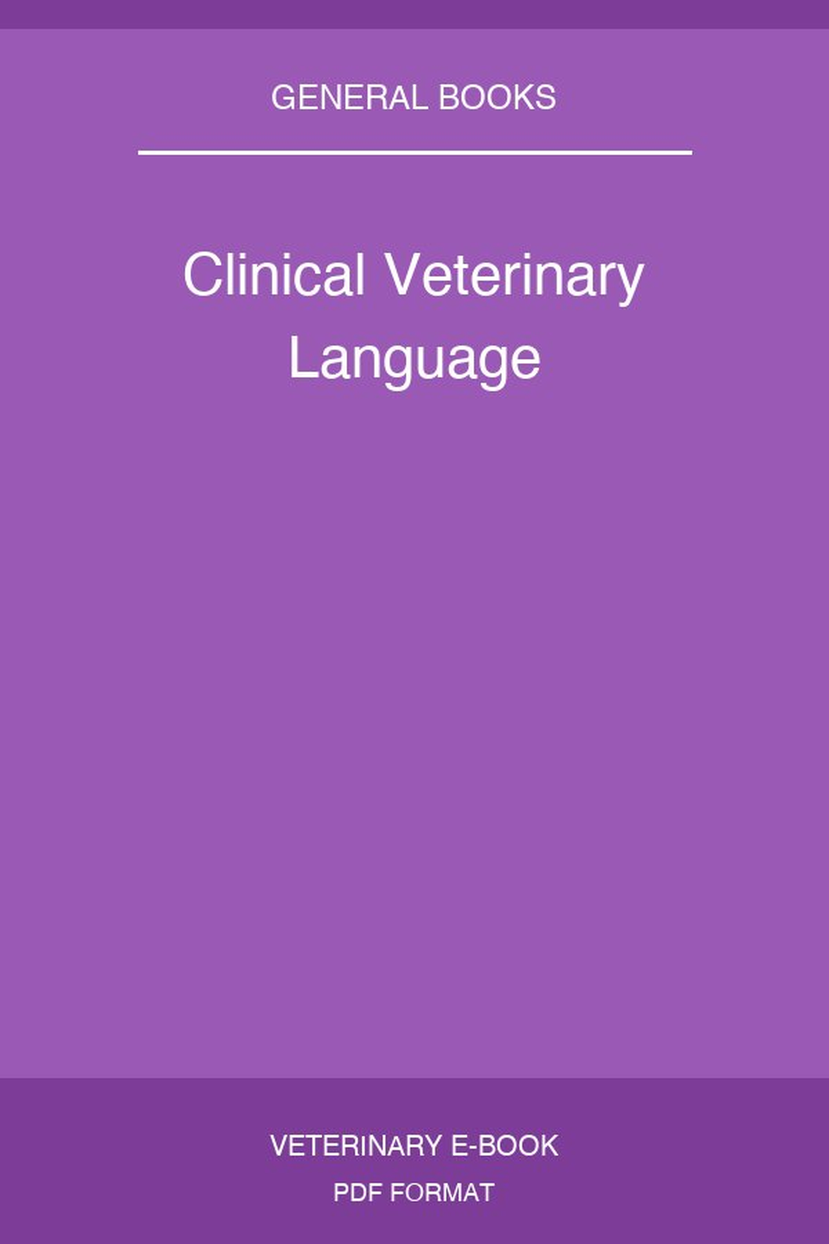 Clinical Veterinary Language
