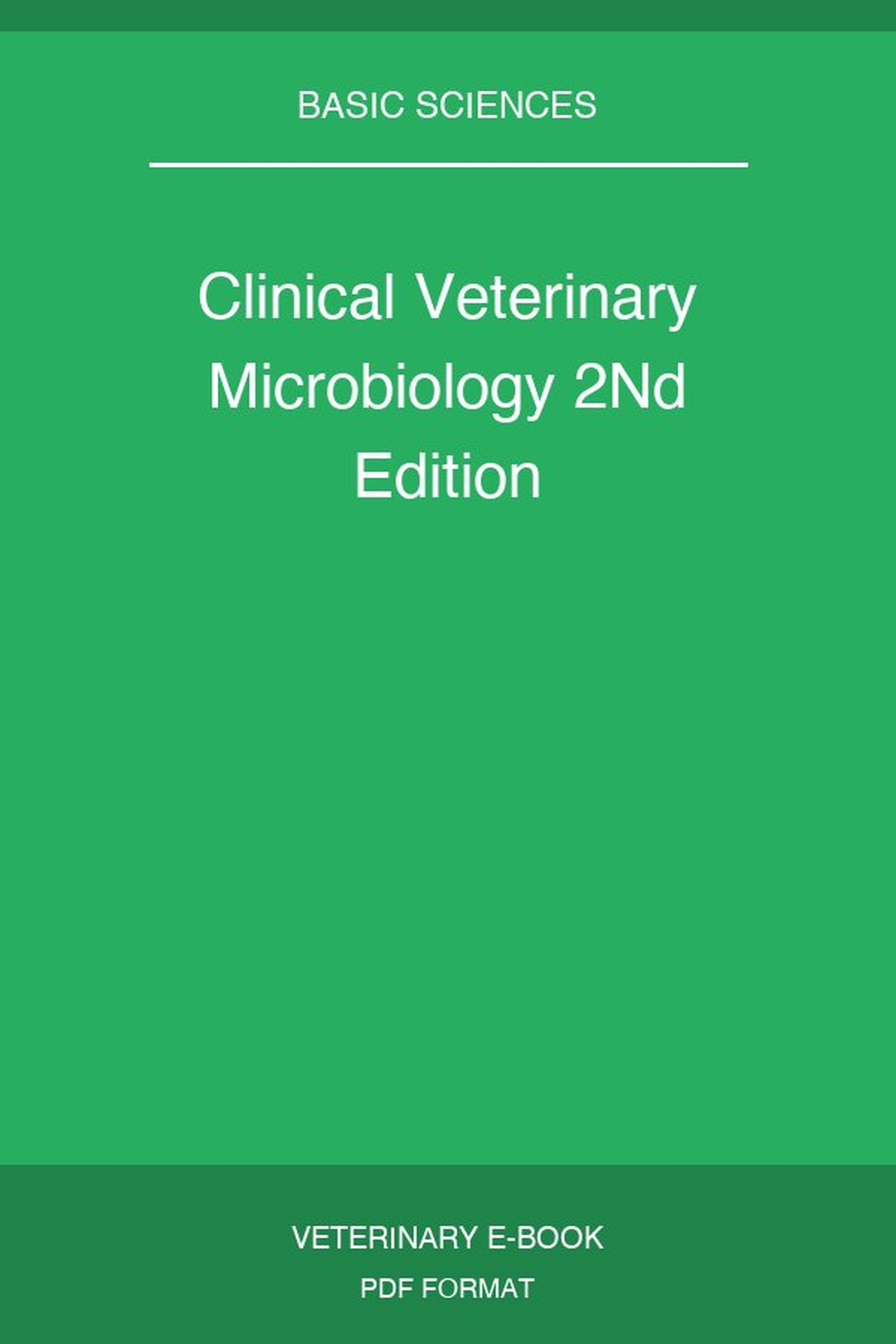 Clinical Veterinary Microbiology 2Nd Edition