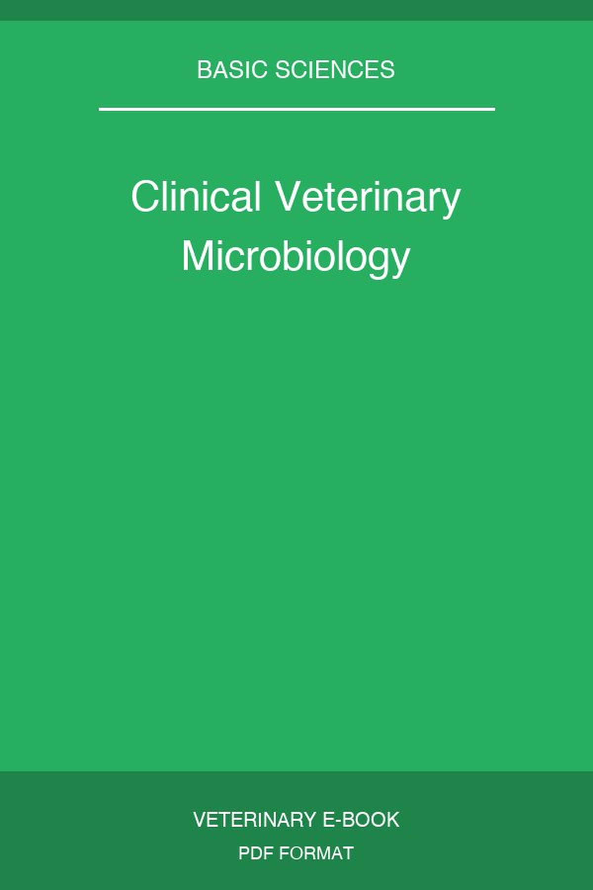 Clinical Veterinary Microbiology