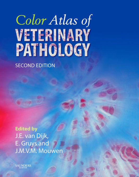Color Atlas Of Veterinary Pathology 2Nd Edition
