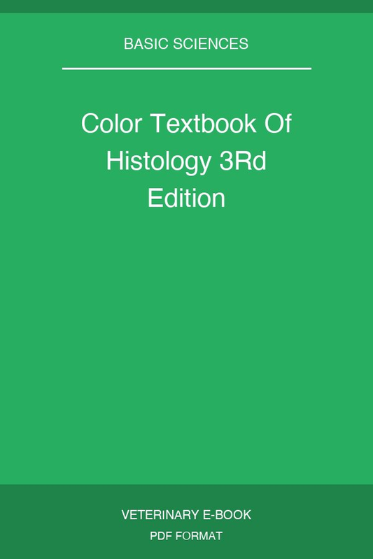 Color Textbook Of Histology 3rd Edition