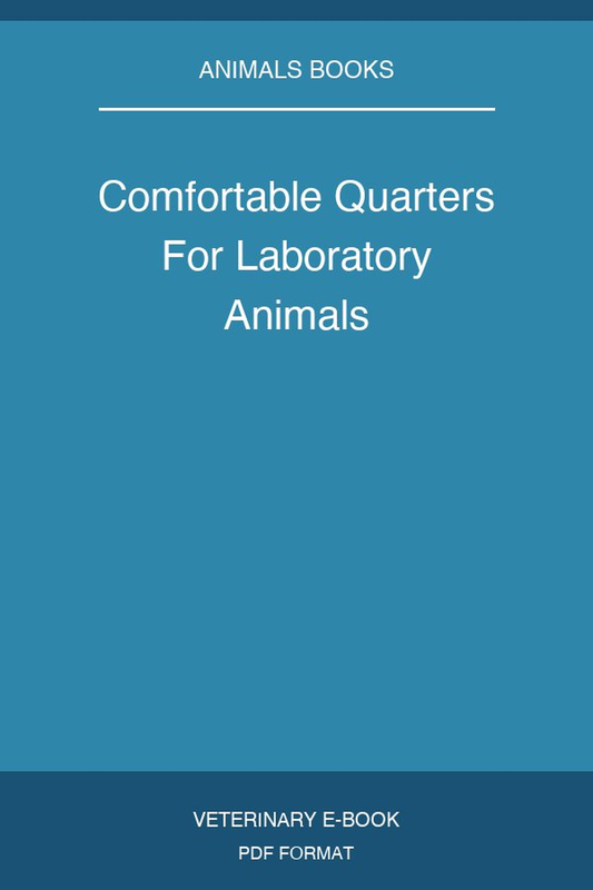 Comfortable Quarters For Laboratory Animals