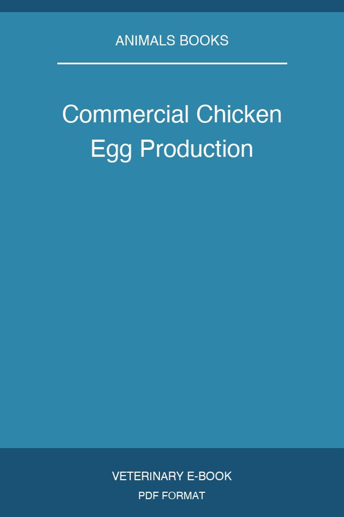 Commercial Chicken Egg Production