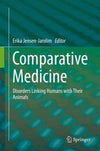 Comparative Medicine — Disorders Linking Humans with Their Animals
