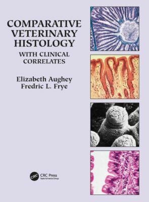 Comparative Veterinary Histology Clinical Correlates