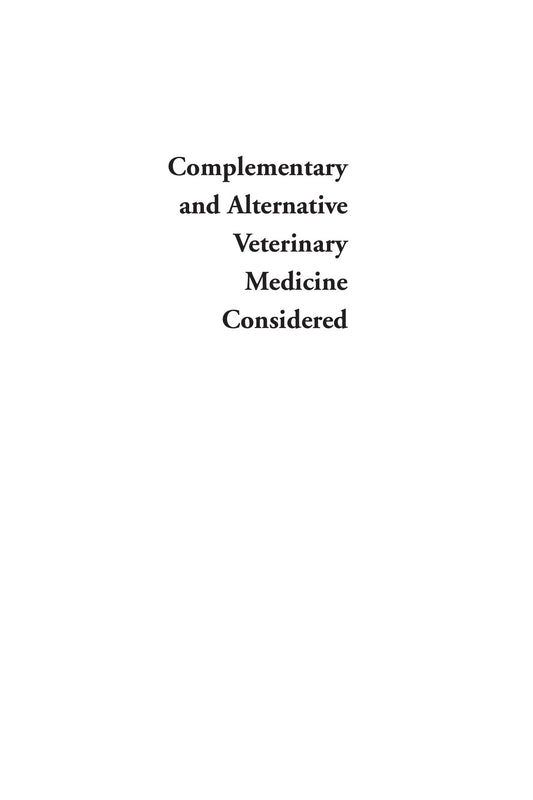Complementary And Alternative Veterinary Medicine Considered
