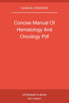 Concise Manual Of Hematology And Oncology