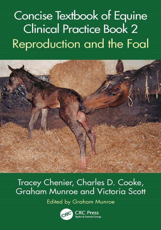 Concise Textbook of Equine Clinical Practice Book 5 Nervous System, Eyes, Cardiovascular Disorders a