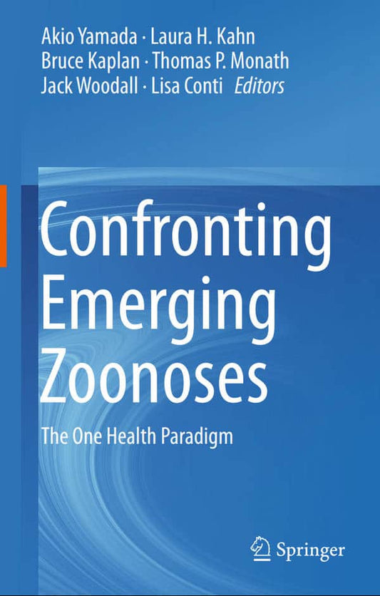Confronting Emerging Zoonoses: The One Health Paradigm - Cover