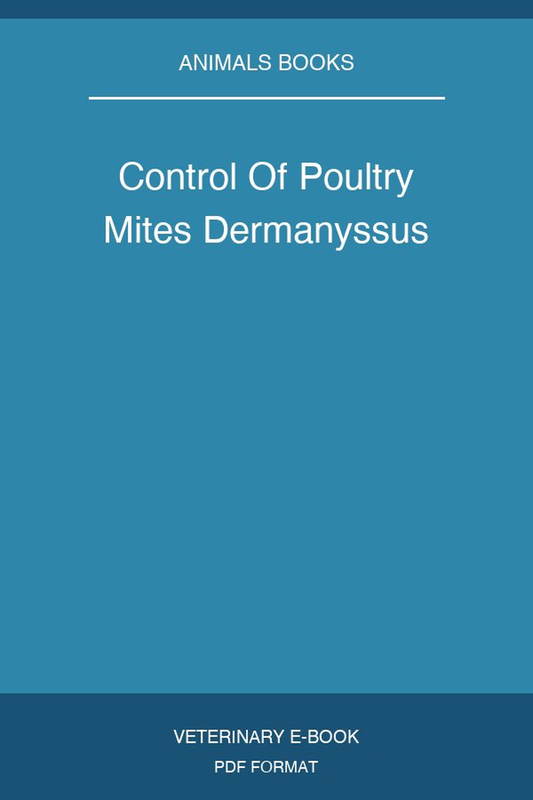 Control Of Poultry Mites Dermanyssus