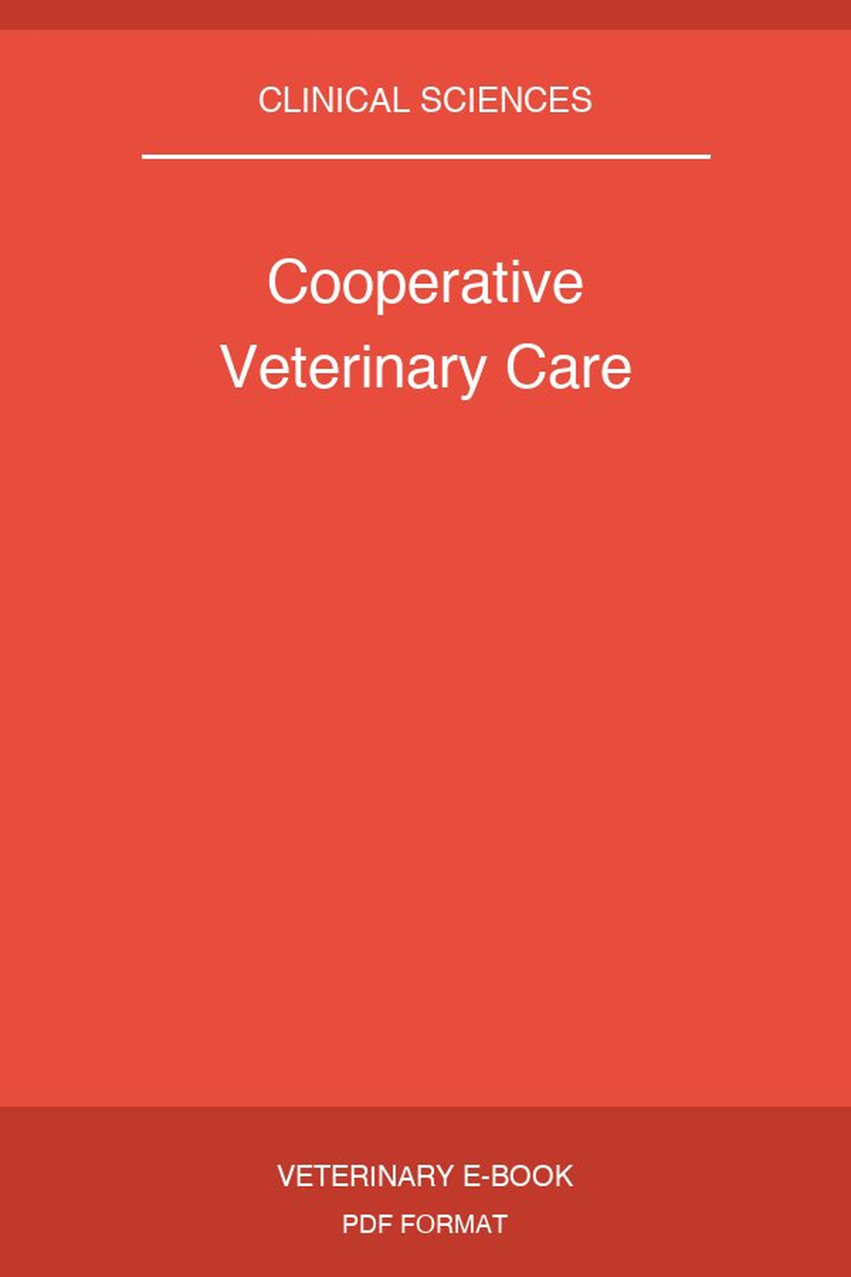Cooperative Veterinary Care