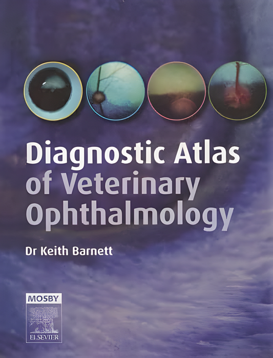 Diagnostic Atlas of Veterinary Ophthalmology, 2nd Edition
