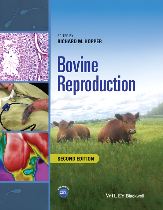 Bovine Reproduction, 2nd Edition