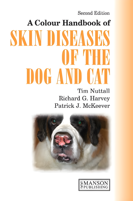 A Color Handbook of Skin Diseases of the Dog and Cat, 2nd Edition