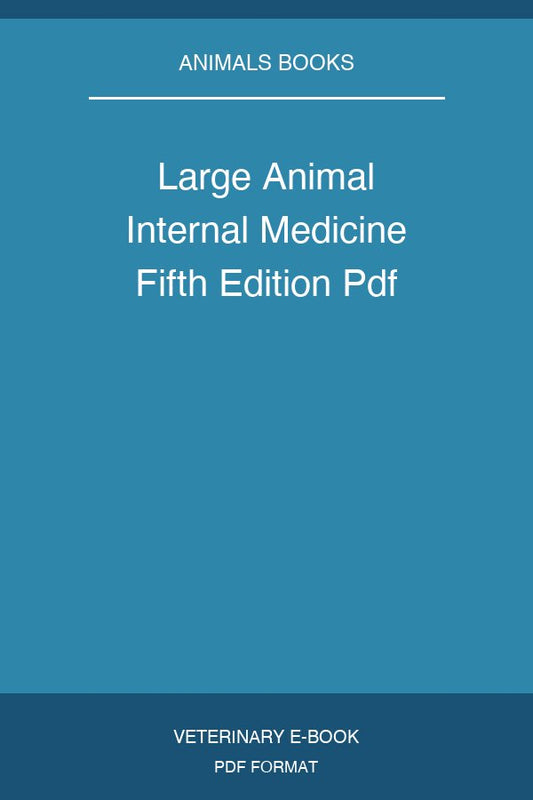 Large Animal Internal Medicine Fifth Edition Pdf