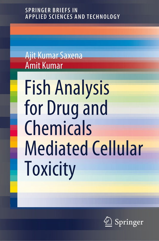 Fish Analysis For Drug And Chemicals Mediated Cellular Toxicity Pdf