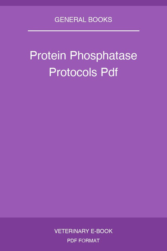 Protein Phosphatase Protocols Pdf