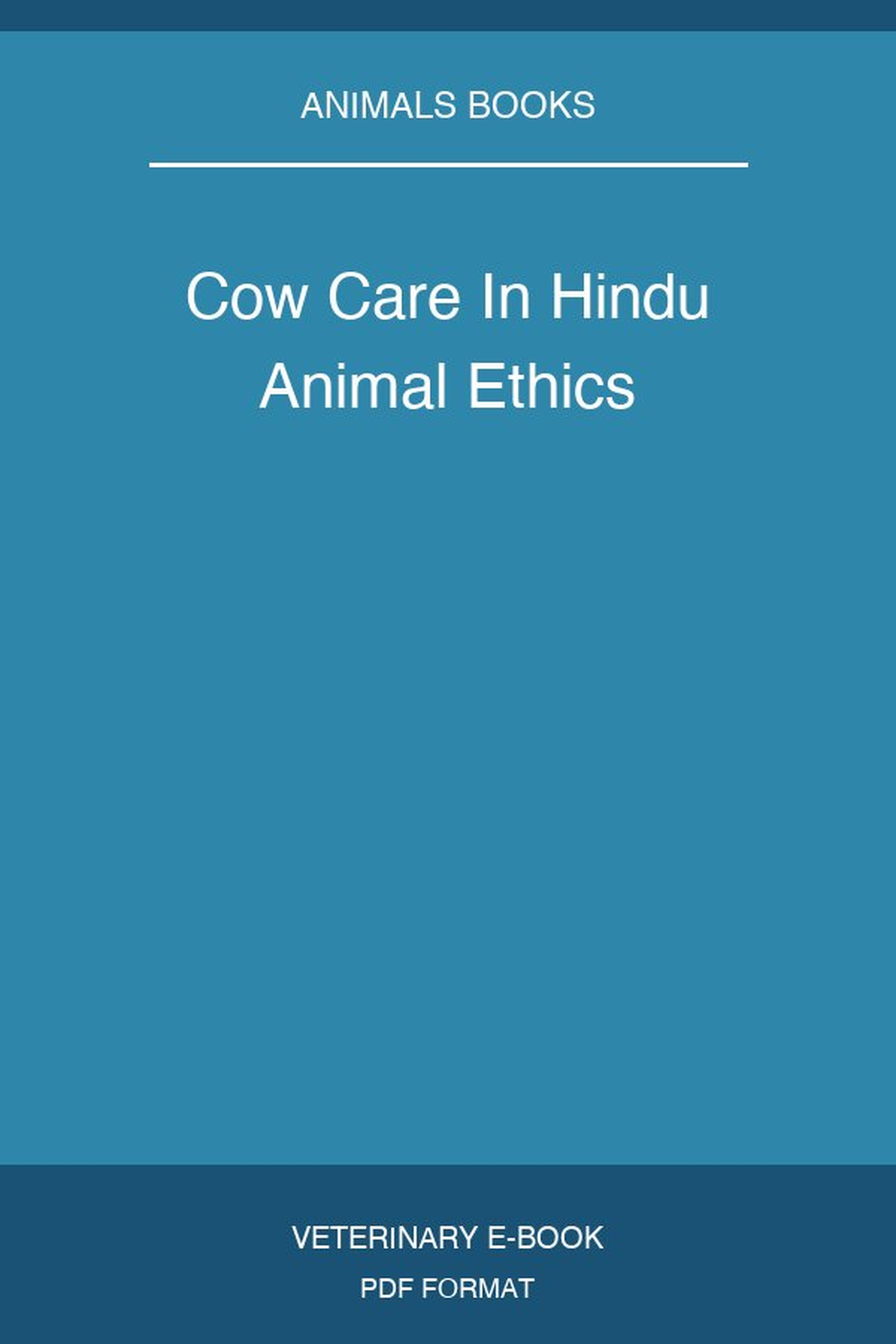 Cow Care In Hindu Animal Ethics