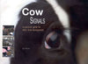 Cow Signals, A Practical Guide for Dairy Farm Management